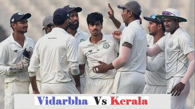 Vidarbha Cricket Team Vs Kerala Cricket Team Match Scorecard